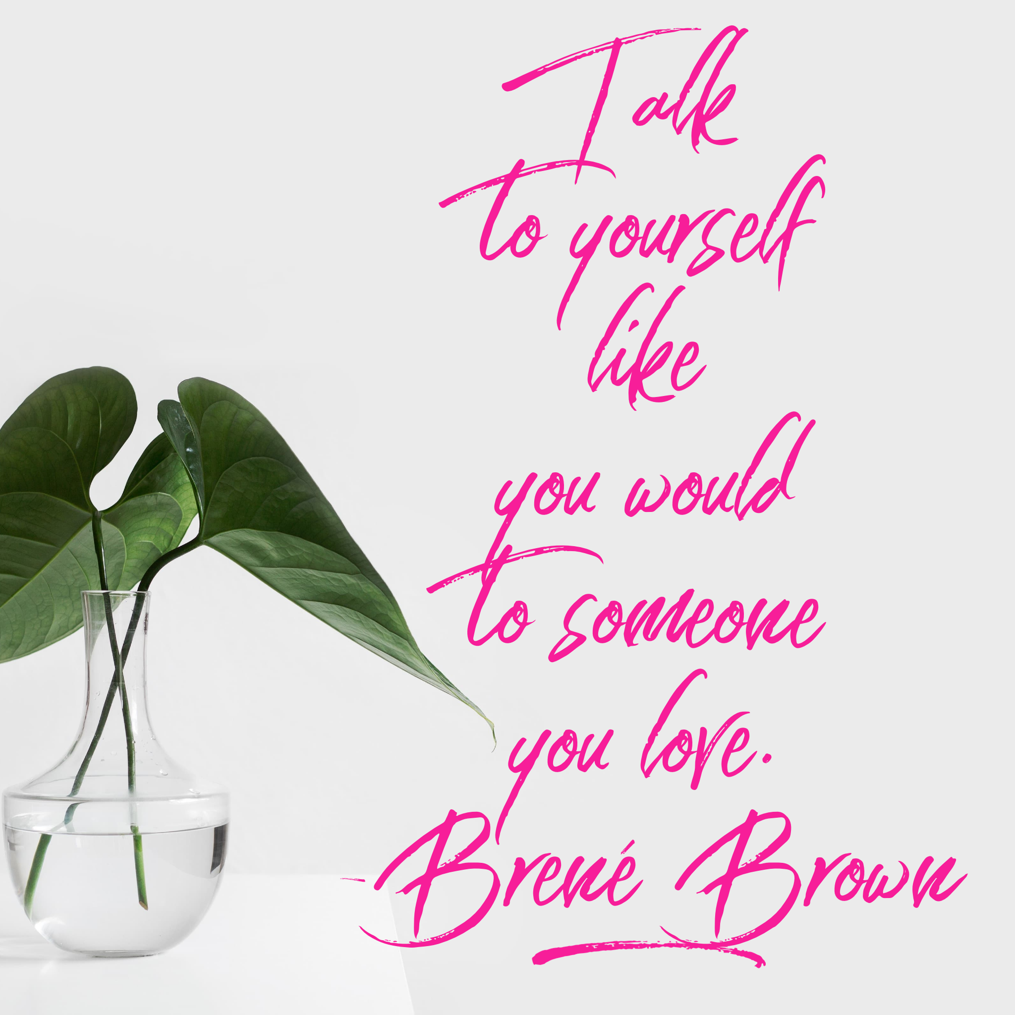 "Talk to yourself like you would to someone you love." Brene Brown quote. A Miramar, FL therapist for women gives tips for a self-compassion practice with perfectionism counseling in Miramar, FL. You can get online therapy in Florida here.